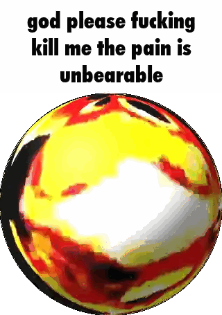 Colorful Ball With God Please Kill Me