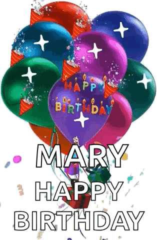 Colorful Balloons Saying Happy Birthday Mary