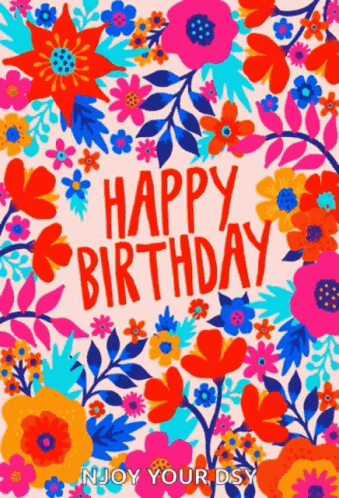 Colorful Birthday Card Saying Happy Birthday Surrounded by Flowers