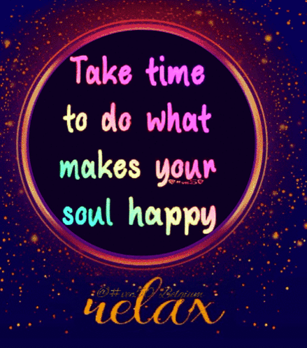 Colorful Poster Take Time Make Your Soul Happy
