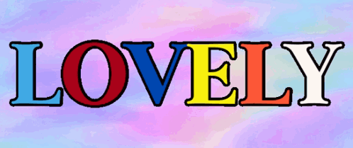 Colorful Sign Saying Lovely GIF