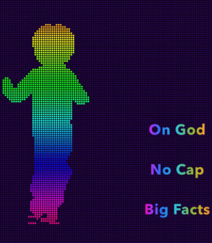 Colorful Silhouette Saying On God No Cap Big Facts