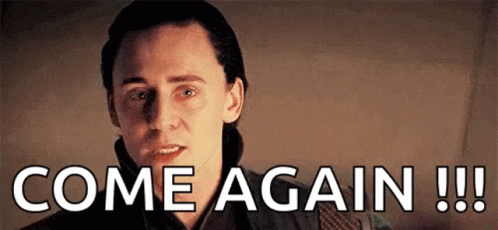 Come Again Loki GIF