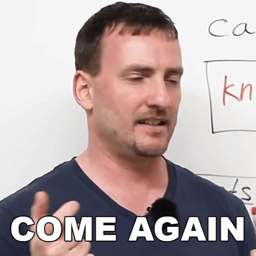 Come Again Teacher Asked GIF