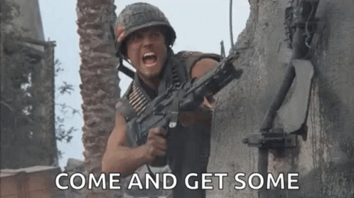 Come And Take It Sgt Animal Mother GIF