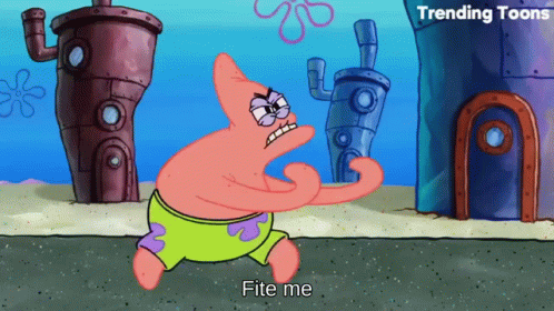 Come At Me Patrick Star Provoking GIF