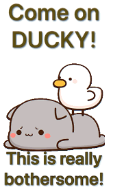 Come On Ducky This Is Really Bothersome GIF