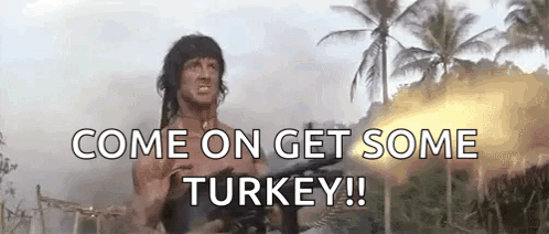 Come On Get Some Turkey Rambo Machine Gun GIF