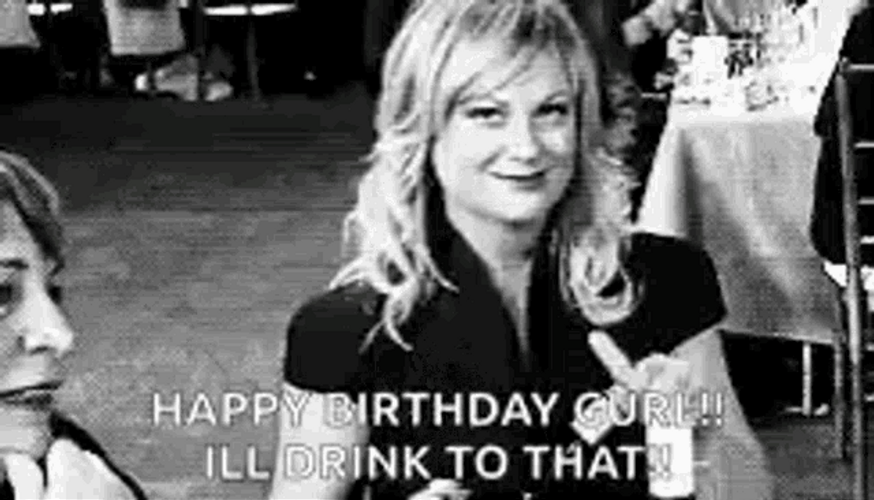 Comedian Amy Poehler Drunk Happy Birthday Drinks GIF