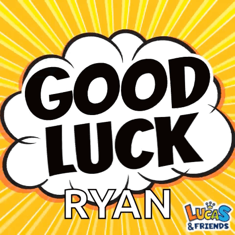 Comic Bubble Saying Good Luck Ryan