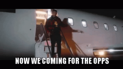 Coming For The Opps GIF