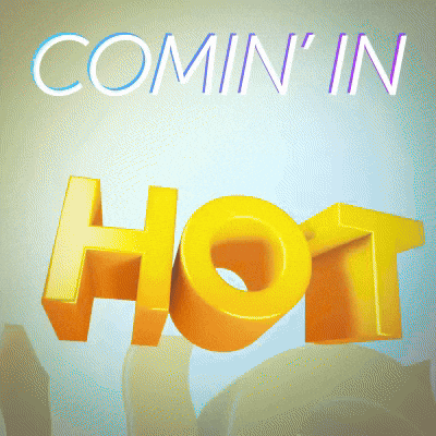 Coming In Hot Loop GIF