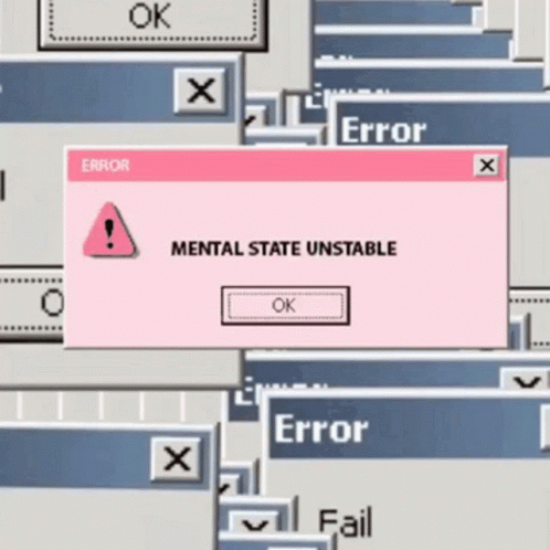 Computer Screen Saying Mental State Unstable