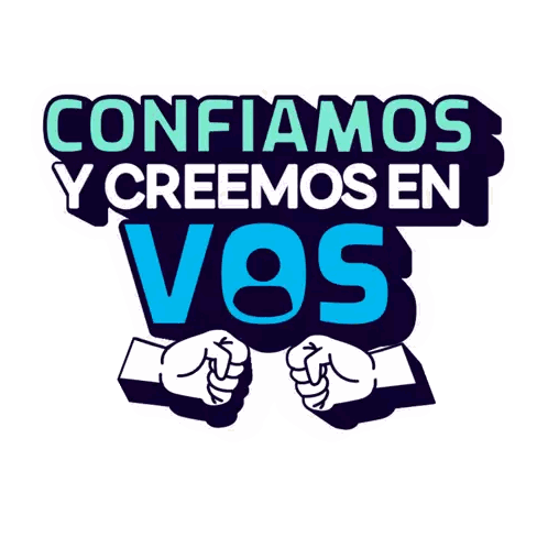 Confiamos Y Creemos En Vos Sign