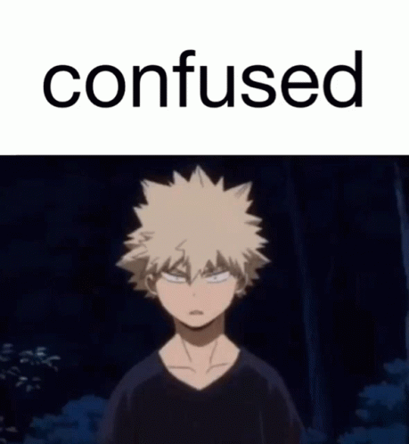 Confused Bakugou Anime GIF