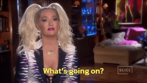 Confused Erika Jayne Asking Whats Going On GIF