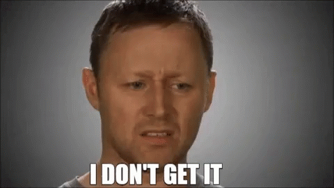 Confused Man I Dont Get It GIF