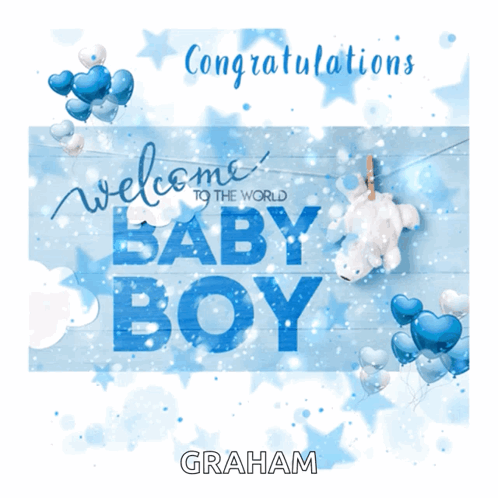 Congratulations Baby Graham
