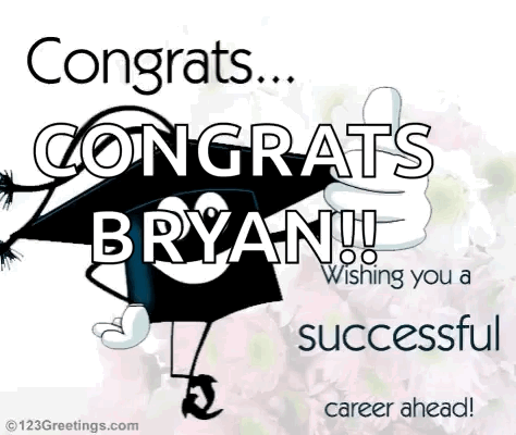 Congratulations Card Bryan Successful Career