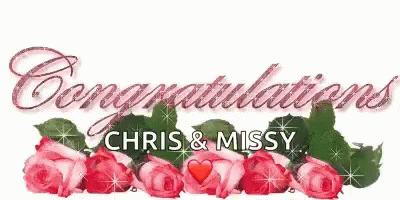 Congratulations Chris and Missy With Pink Roses