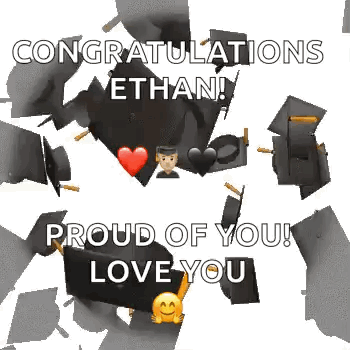 Congratulations Ethan Proud Love You GIF