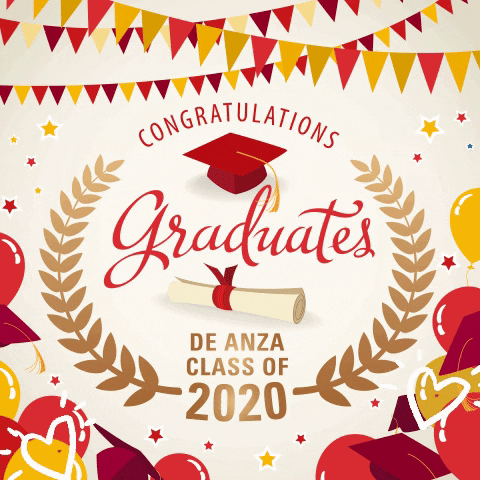 Congratulations Graduate De Anza Class Of 2020 GIF