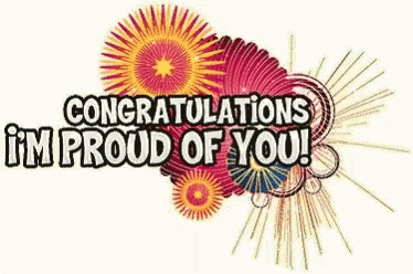 Congratulations I 'M Proud Of You ! Is Written On A Colorful Background With Fireworks . GIF