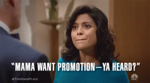Congratulations On Your Promotion Mama Want Promotion GIF