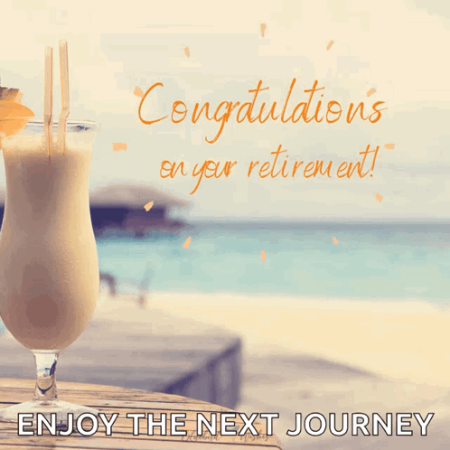 Congratulations On Your Retirement With A Picture Of A Drink GIF