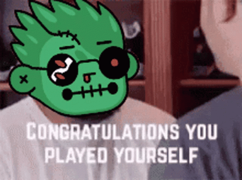 Congratulations You Played Yourself Cartoon Character GIF