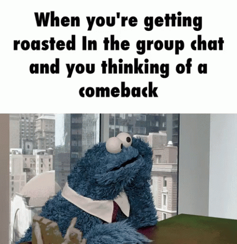 Cookie Monster Roasted In Chat Meme GIF