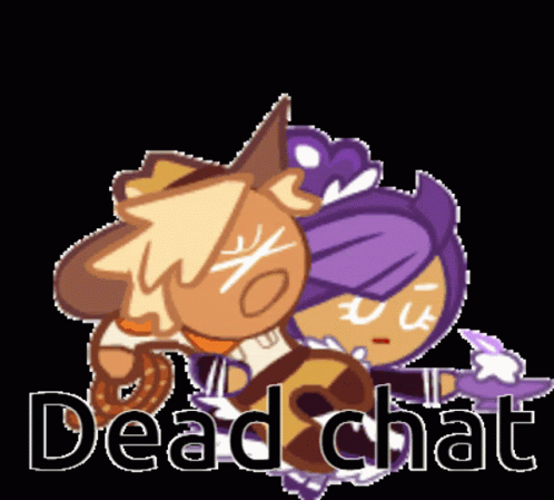 Cookies with Dead Chat Text