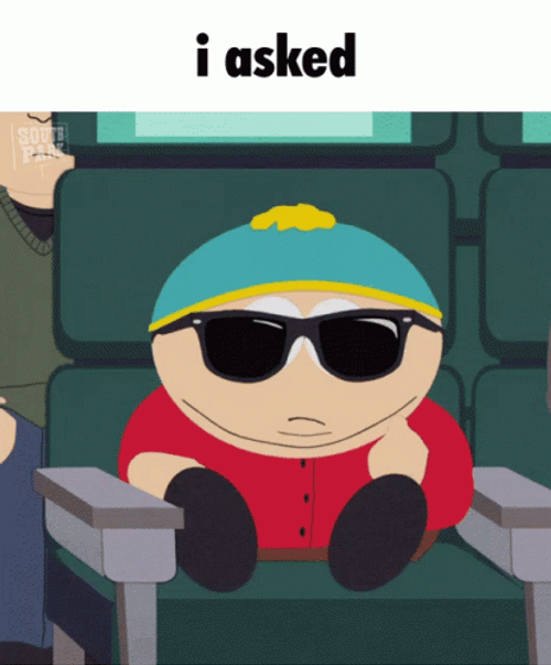 Cool Gangster Cartman I Asked GIF