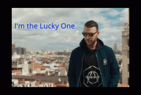 Cool Guy I'm The Lucky One GIF