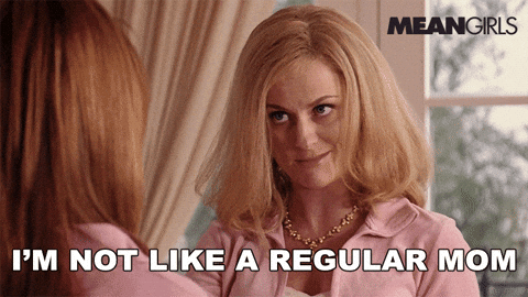 Cool Mom Amy Poehler Mean Girls GIF