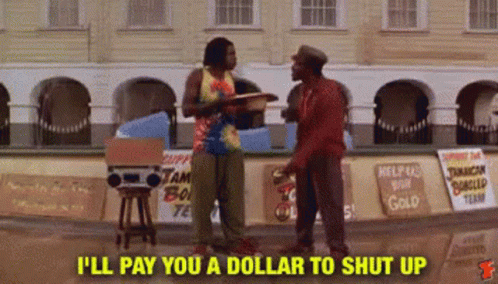Cool Runnings Sanka Coffie Pay A Dollar GIF