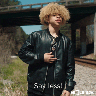 Copy That Say Less GIF