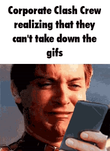 Corporate Clash Crew Realizing They Can't Take Down GIFs