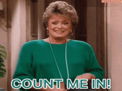 Count Me In Blanche The Golden Girls GIF