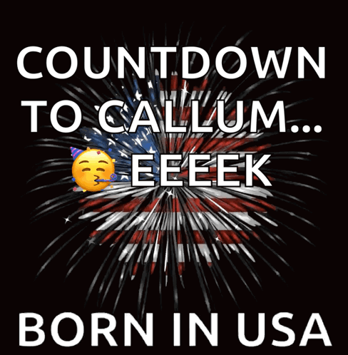 Countdown to Callum Eeek Born in USA Poster