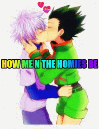 Couple of Anime Characters Kissing Say How Men the Homies Be