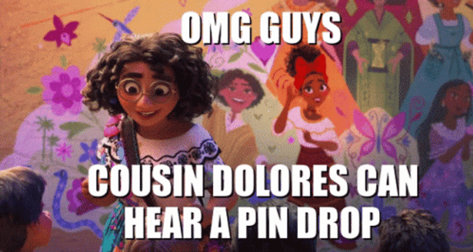 Cousin Dolores Hear Pin Drop GIF