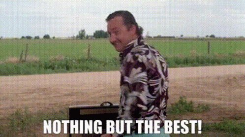 Cousin Eddie Nothing But The Best GIF