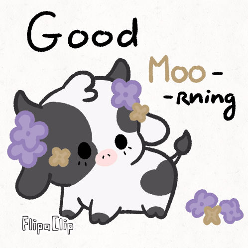 Cow With Flowers Saying Good Moo-rning