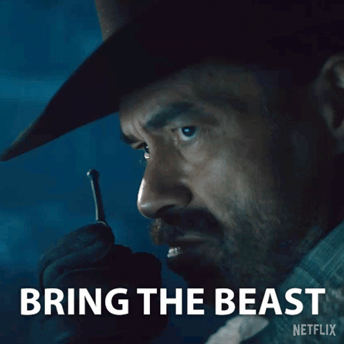 Cowboy Hat Man Saying Bring The Beast