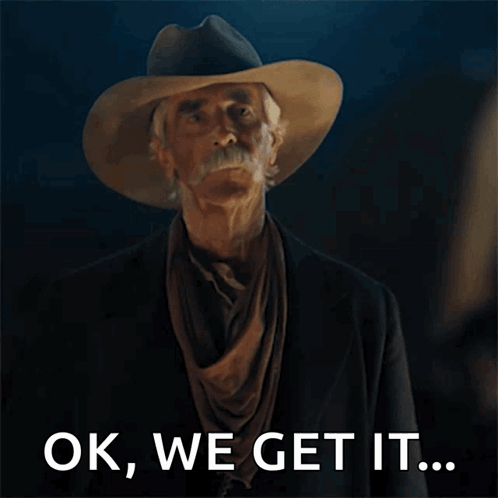 Cowboy Hat Saying Ok We Get It