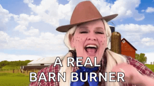 Cowboy Hat Woman Saying Real Barn Burner