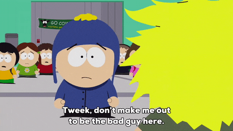 Craig Tucker Tweek Don't Make Me Bad Guy GIF