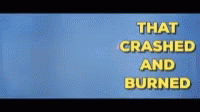 Epic Crash And Burn GIF