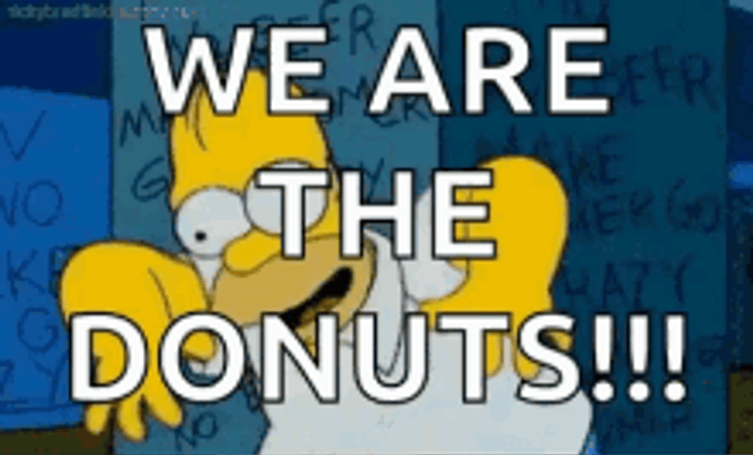 Crazy Homer Simpson We Are The Donut GIF